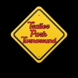 Trailer Park Turnaround